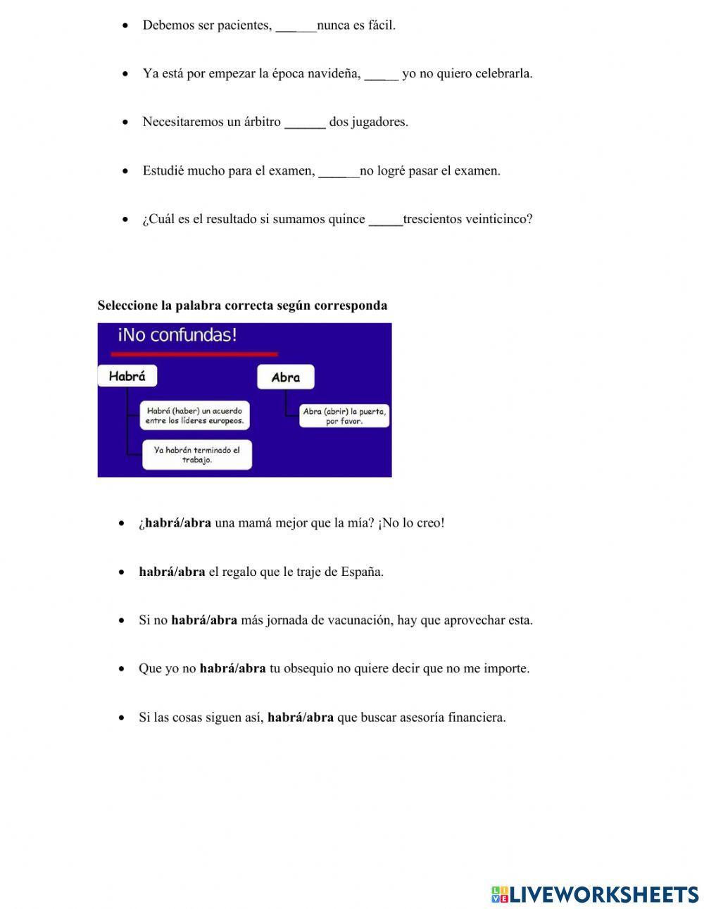 Callo, cayó, abrir, habrir.....