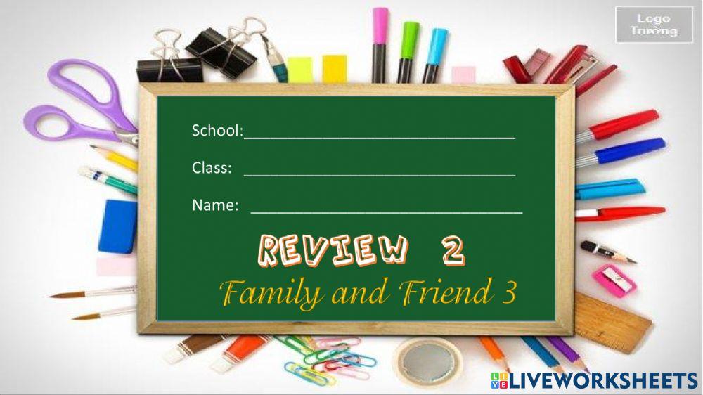 Review 2 (FamilyandFriends 3)