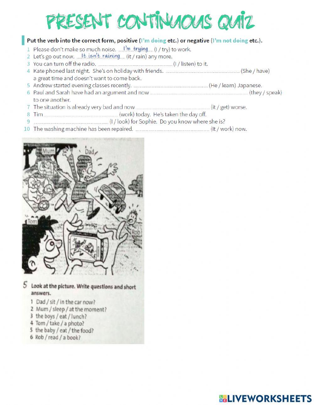 Present Continuous Quiz Present Continuous Quiz