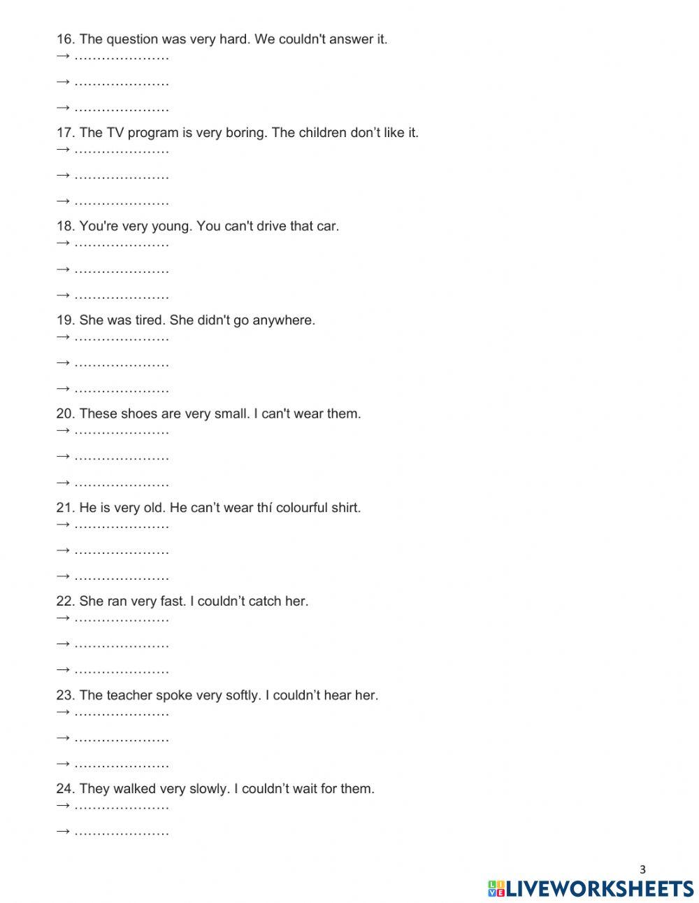 too ...., not ... enough, so... that ...