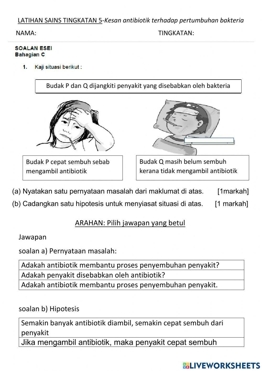 Esei kesan kehadiran antibiotik