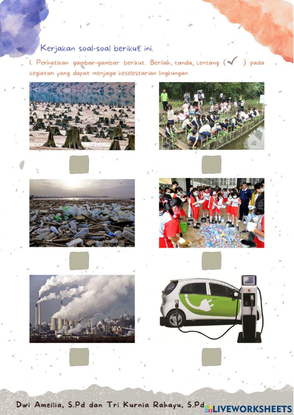 IPA : Pentingnya Menjaga Keseimbangan Alam dan Kelestarian Sumber Daya Alam