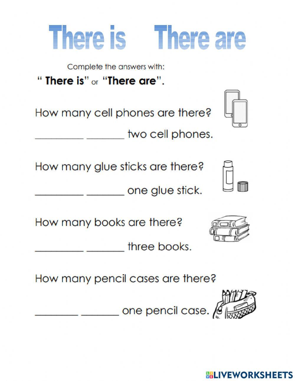 There is      There are