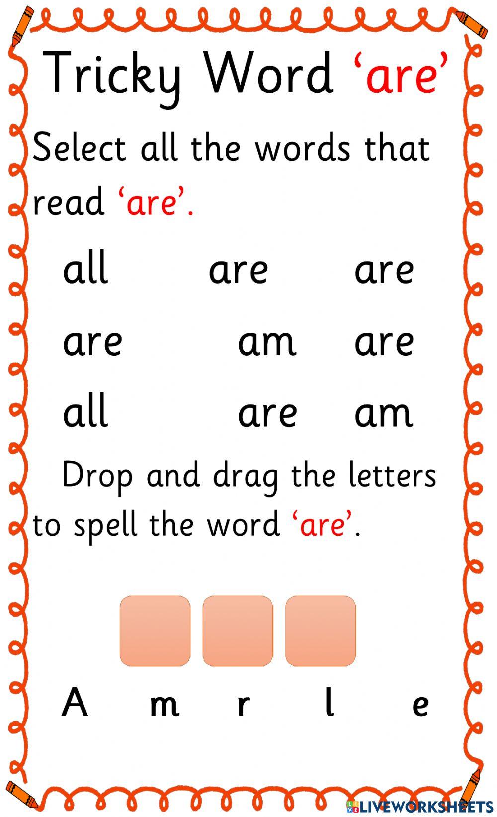 Tricky Word - are Tricky Word - are