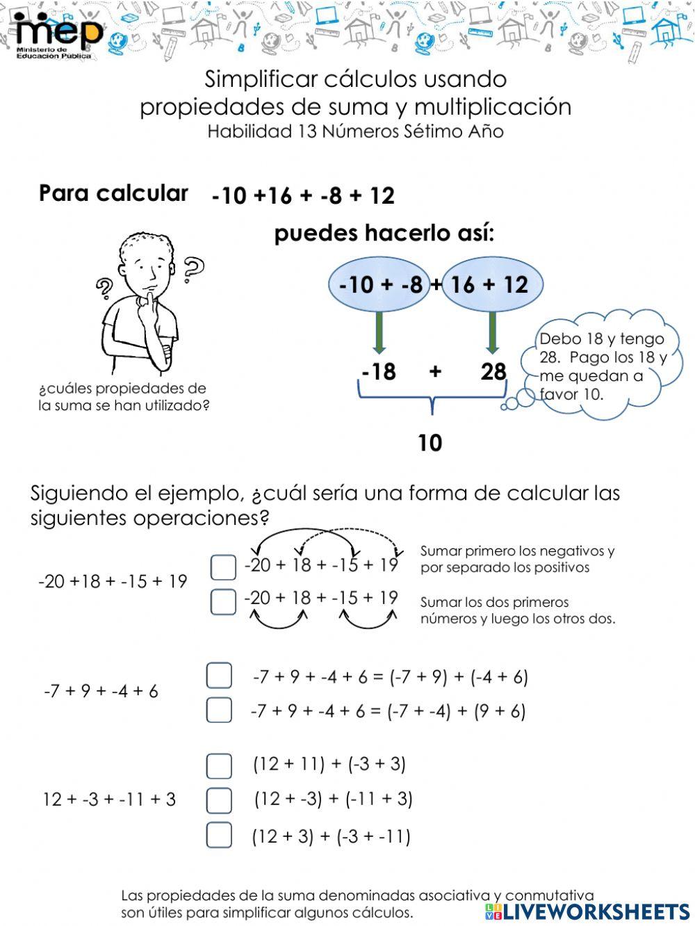 Simplificar cálculos con propiedades de adición y multiplicación