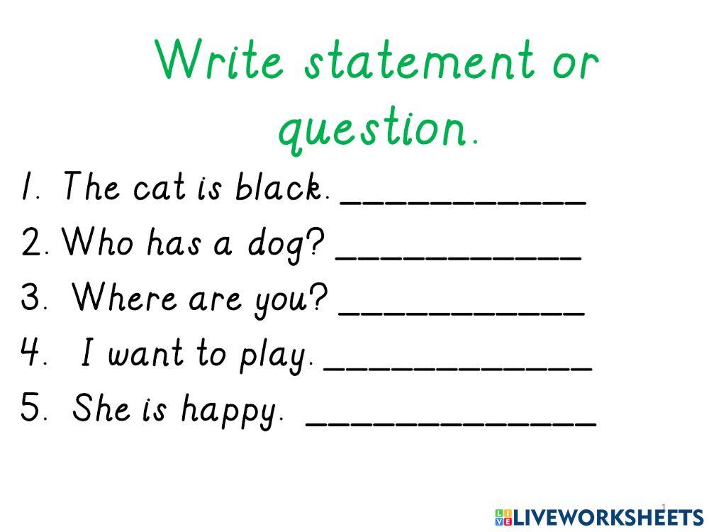 Statements and Questions