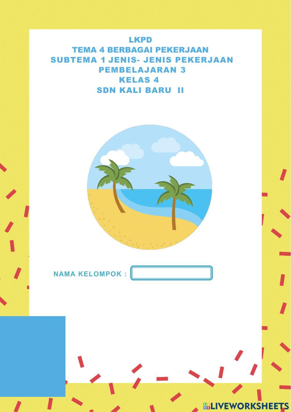 LKPD Tema 4 berbagai pekerjaan subtema 1 kelas 4
