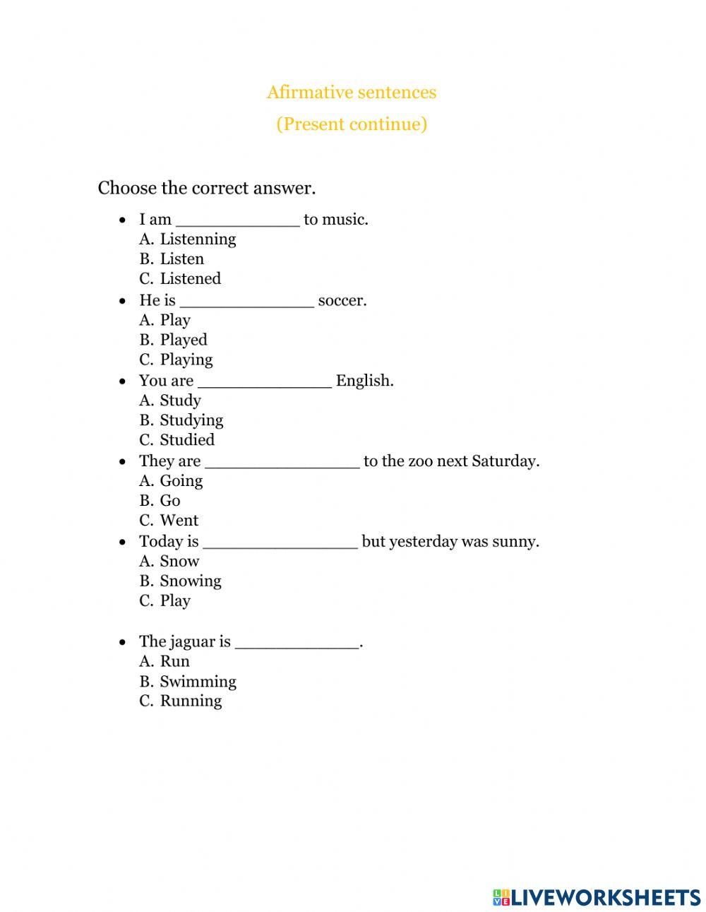 Affirmative sentences (present continuo)