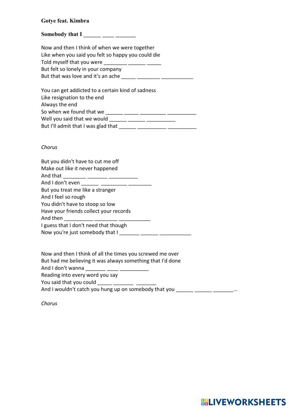 Somebody that I used to know