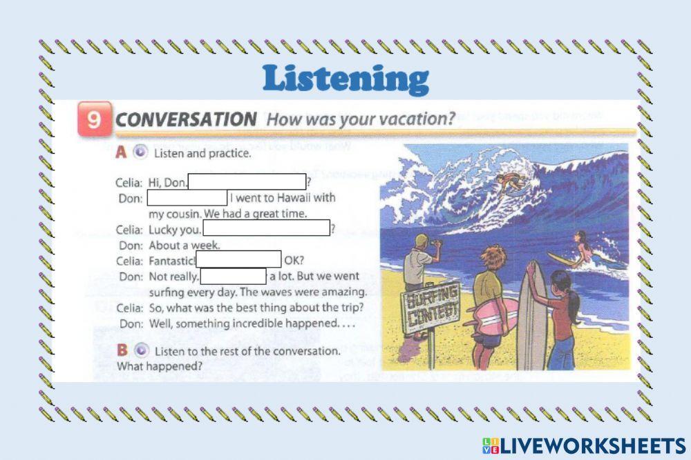 Listening: how was your vacation?