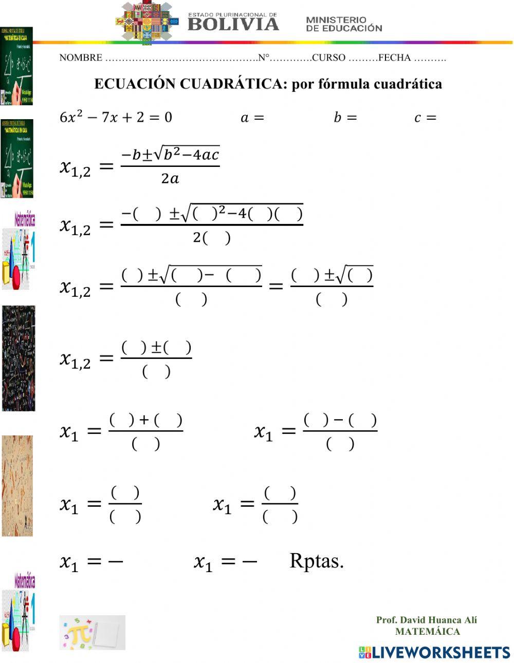 ECUACIÓN CUADRÁTICA: fórmula cuadrática