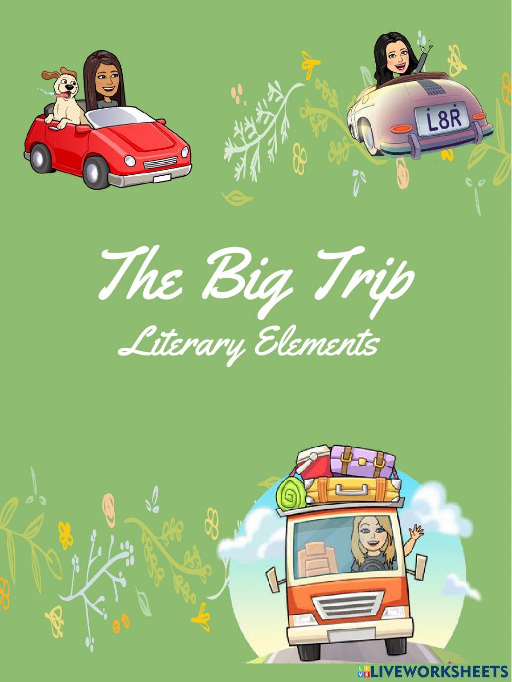 The Big Trip - Literary Elements and Vocabulary