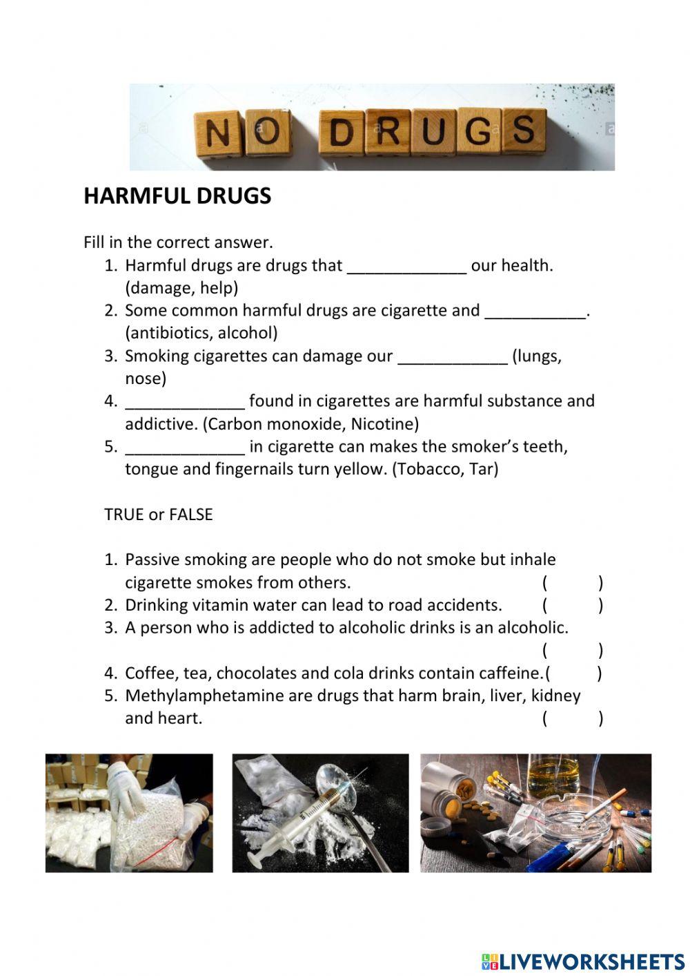 Harmful drugs