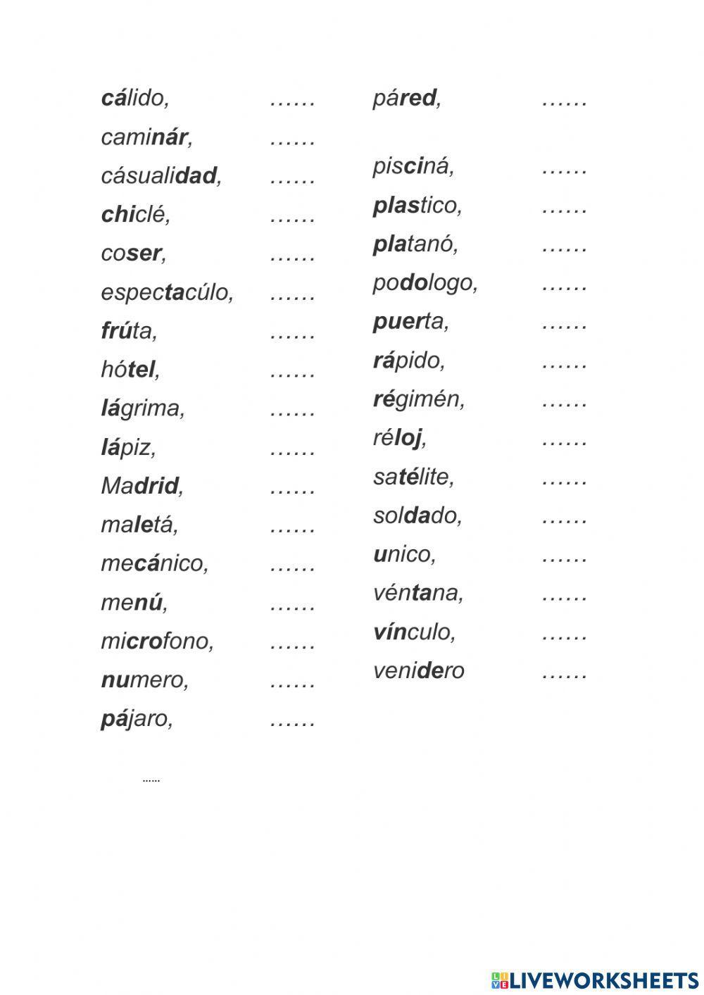 Corrige la acentuación de las palabras