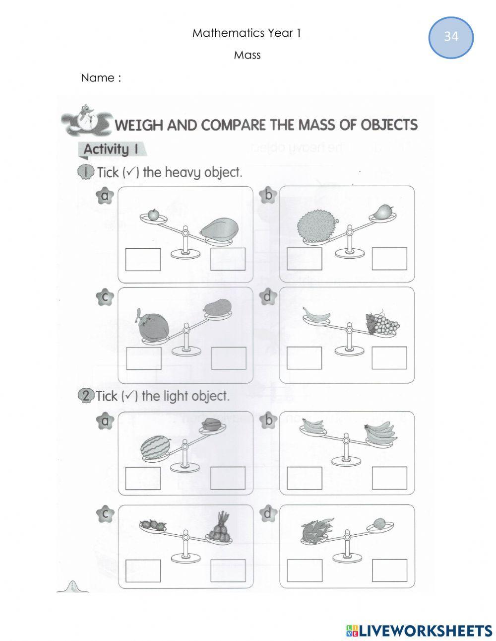 Weigh and compare the mass of objects