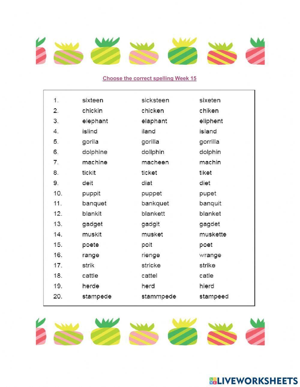 Choose the Correct Spelling Choose the Correct Spelling