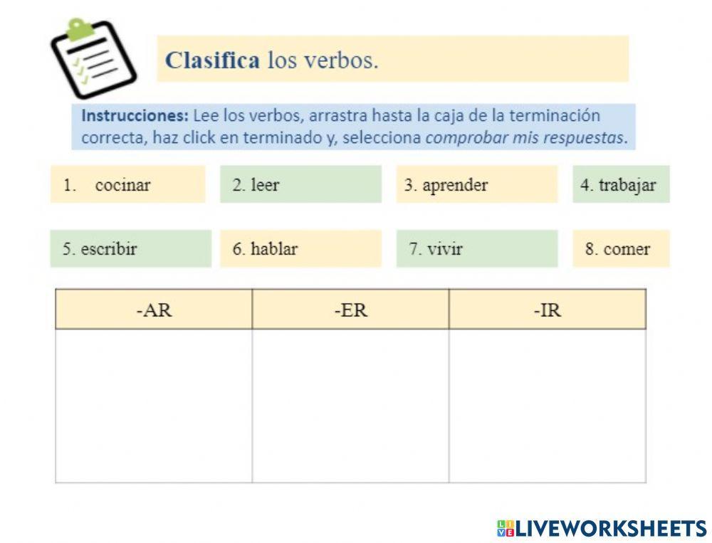 Clasifica los verbos (ar, er, ir)