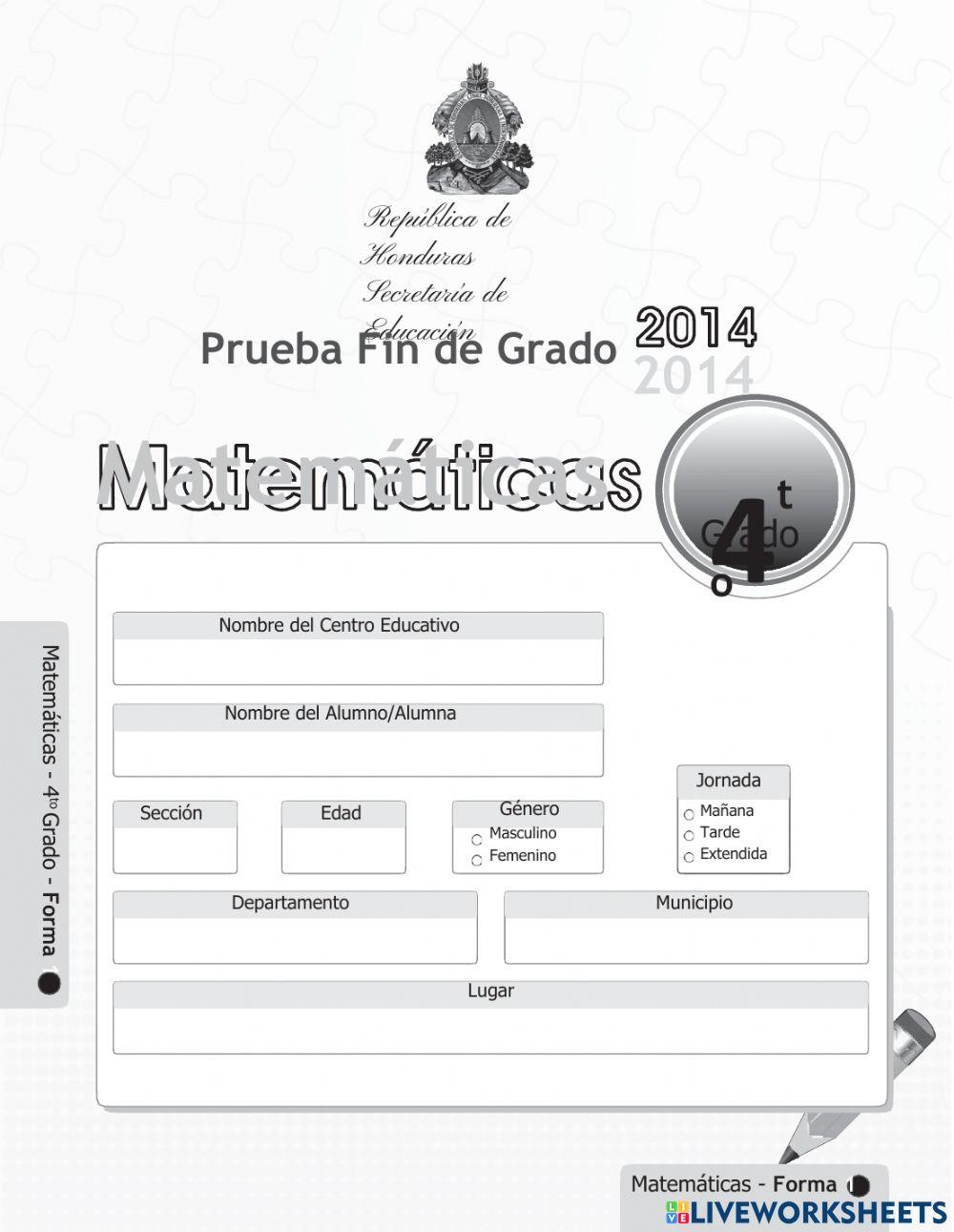 Prueba de  MATEMATICAS fin de grado - cuarto