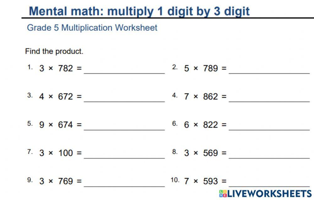 Multiply 1 digit by 3 digit numbers