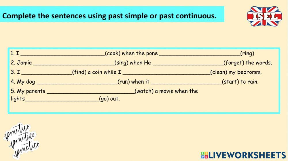 Past Simple and Continuous
