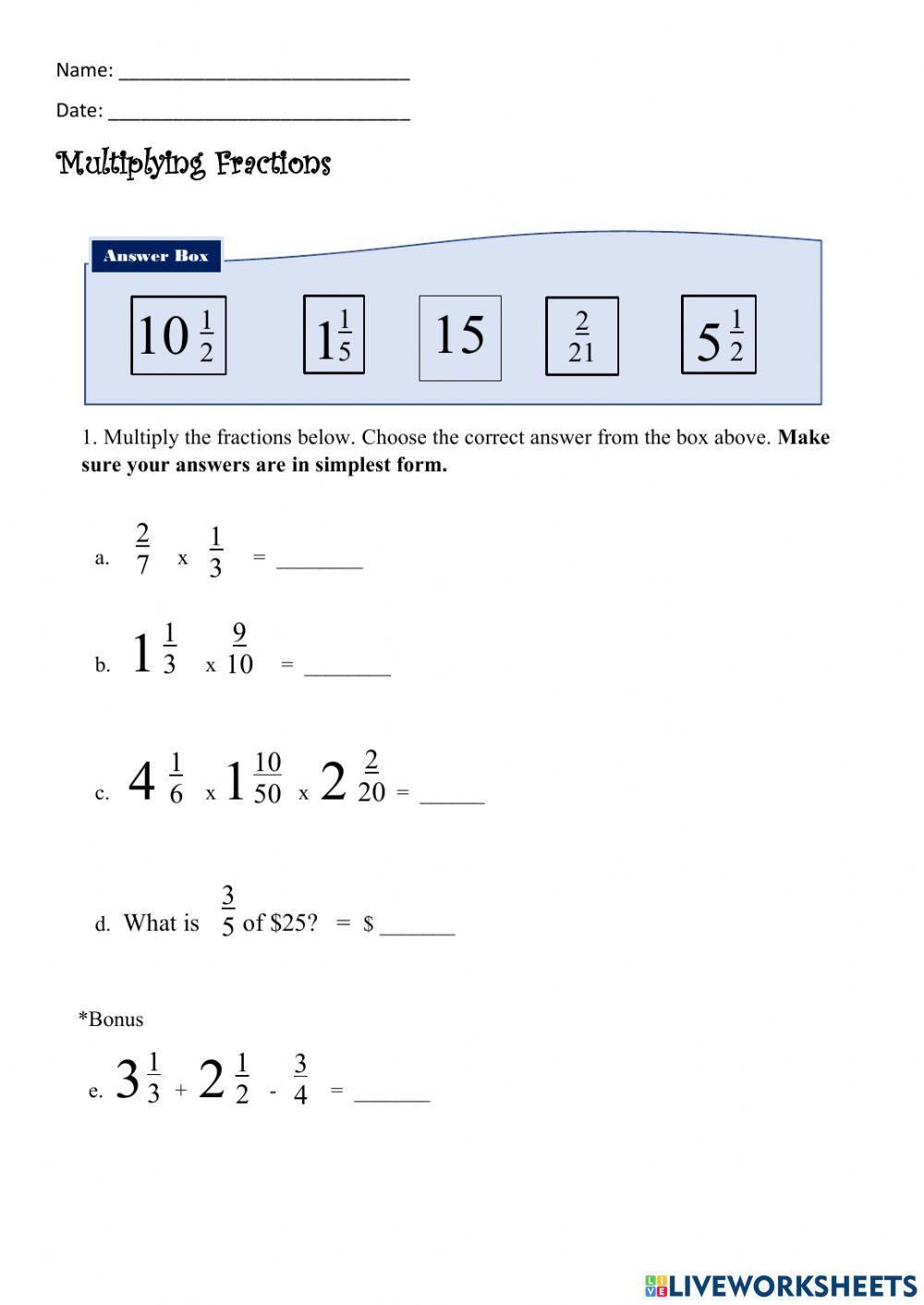 Multiplying Fractions Multiplying Fractions