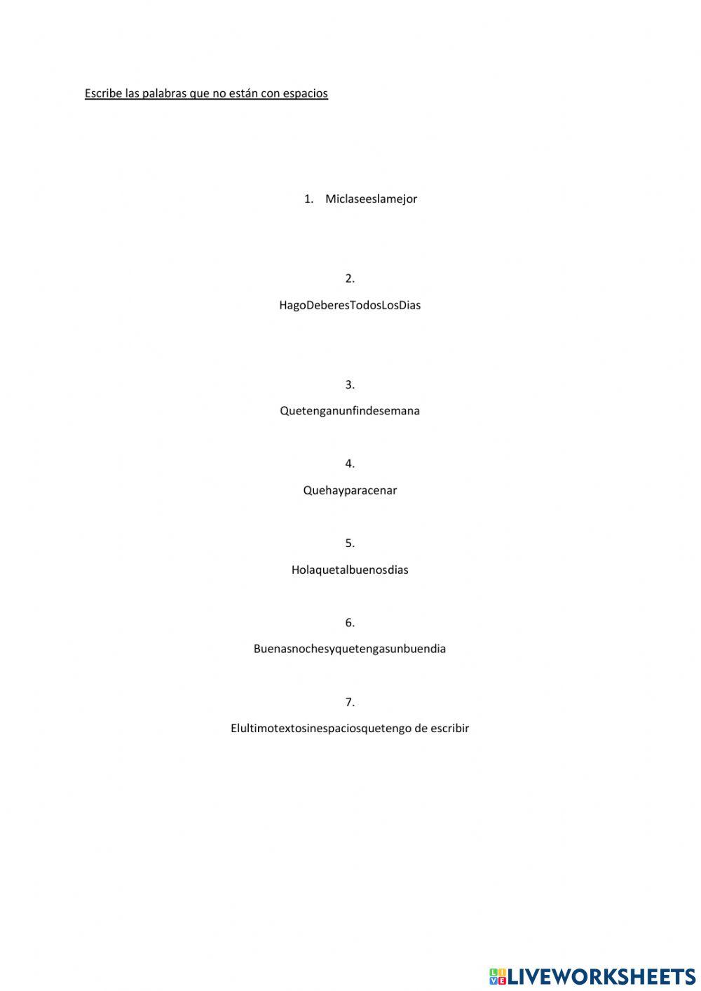 Escribir lo que no tengan espacios