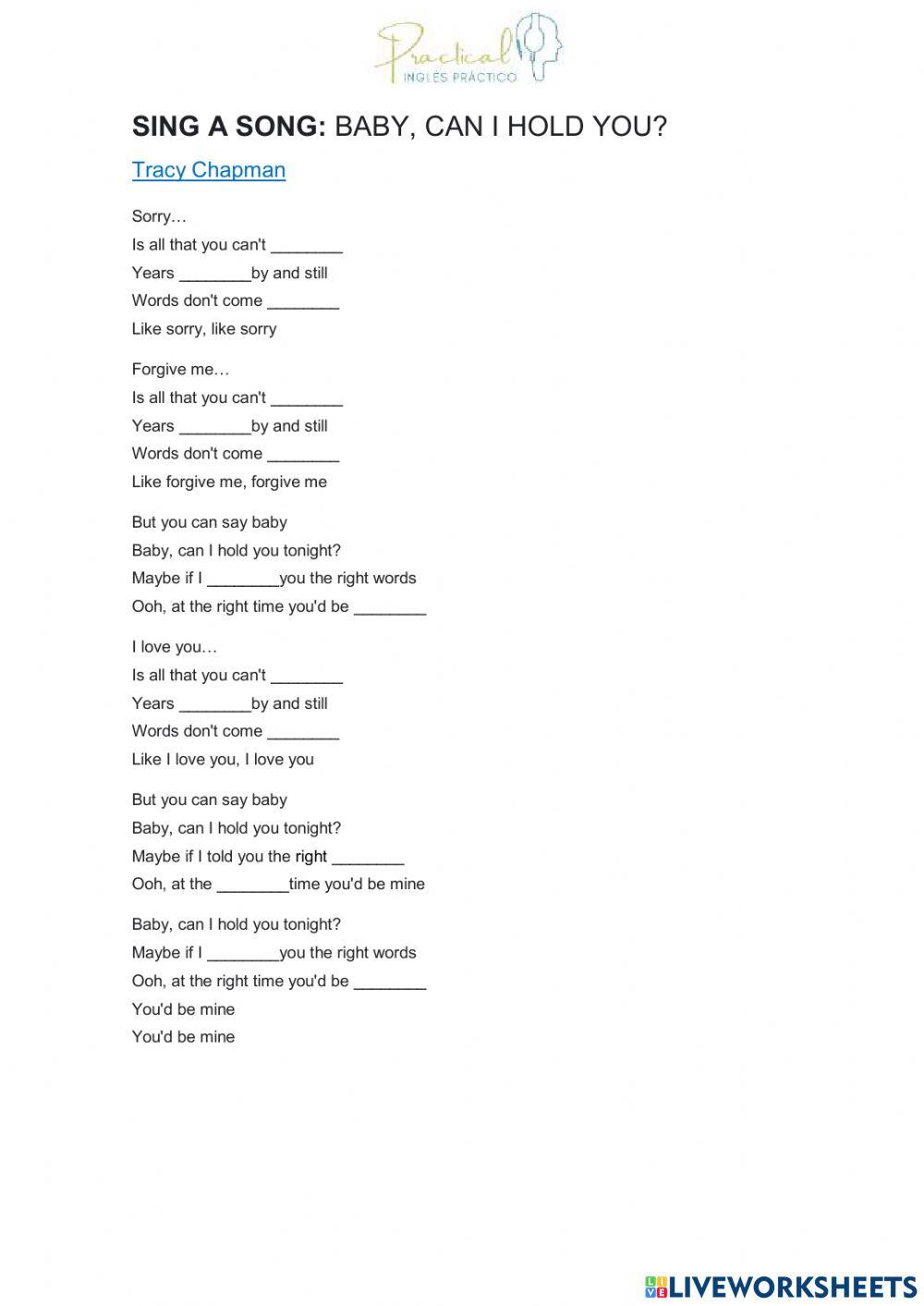 Sing a song: baby can i hold you