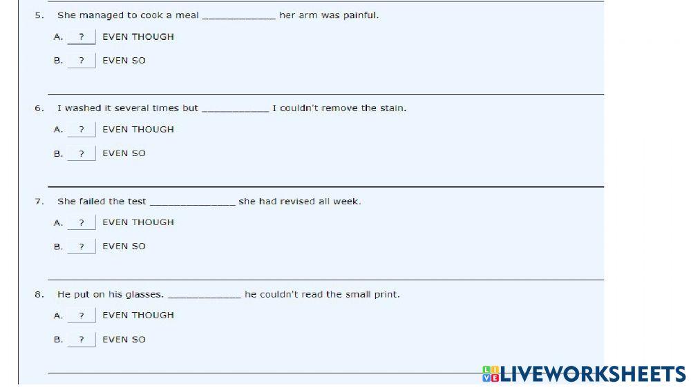 Even if-even though-even so
