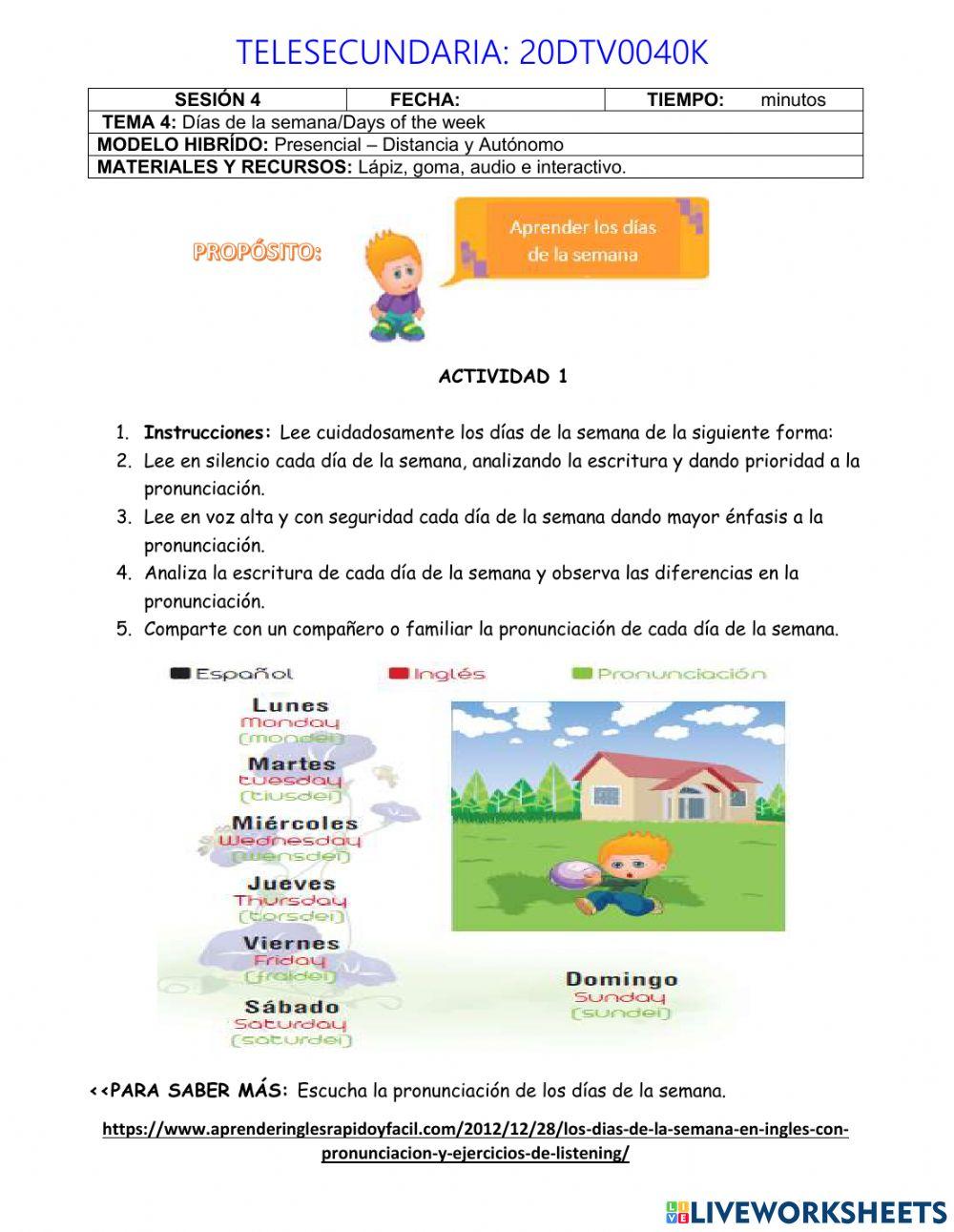 Pronunciación los días de la semana worksheet Live Worksheets