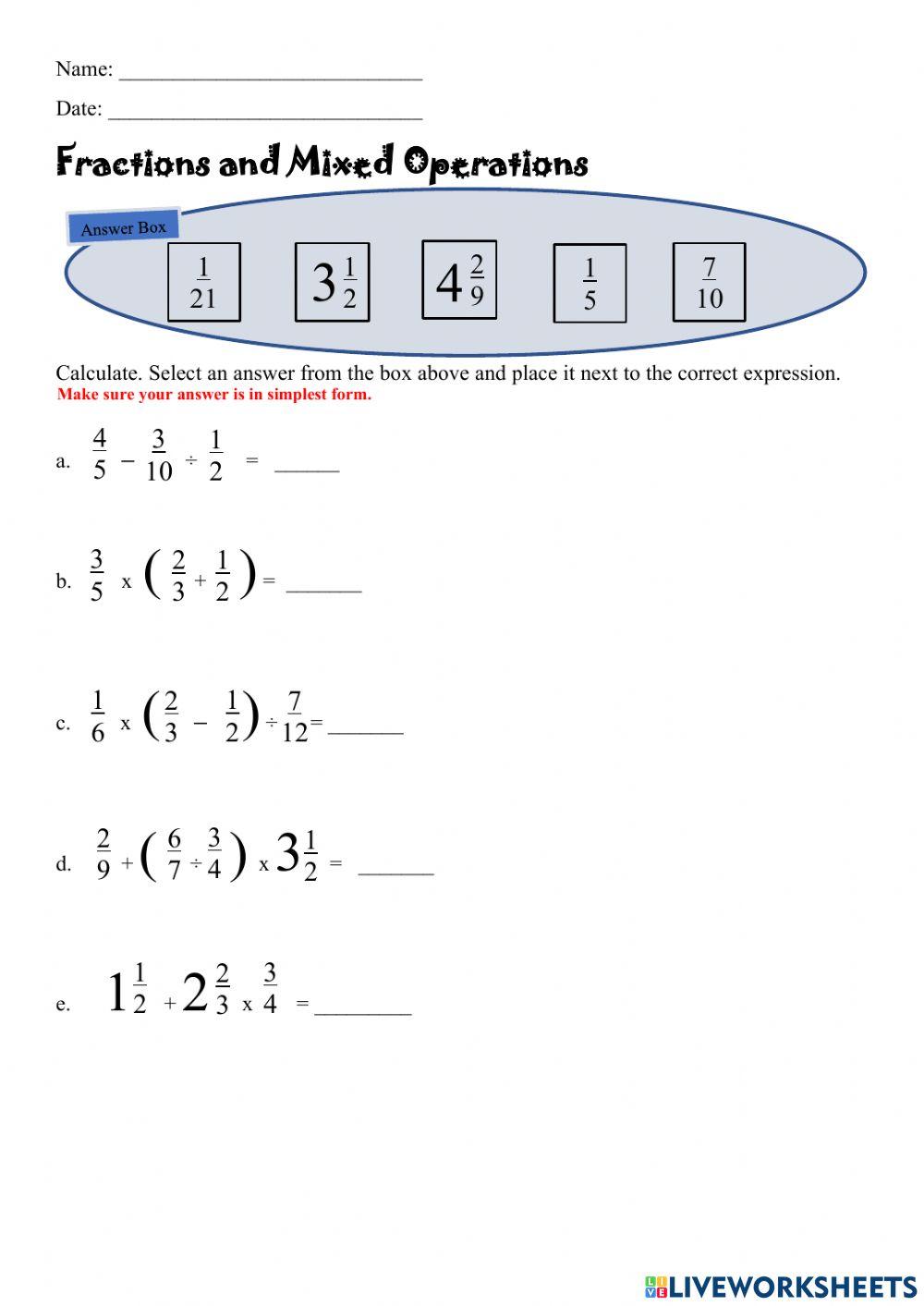 Fractions and Mixed Operations Fractions and Mixed Operations