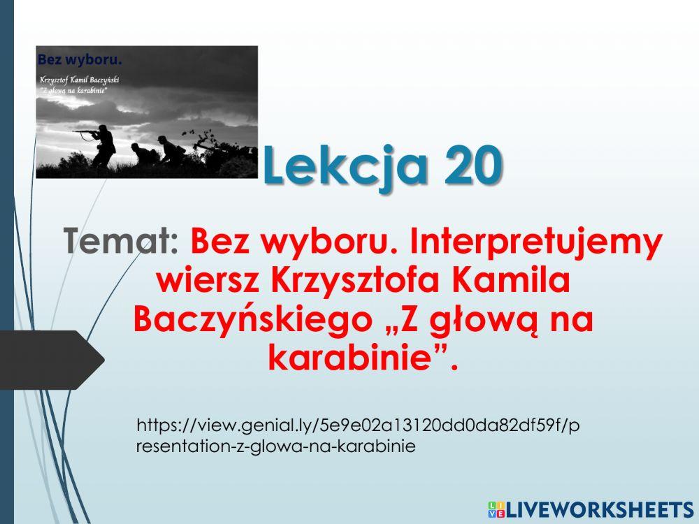 Krzysztof Kamil Baczyński -Z głową na karabinie-