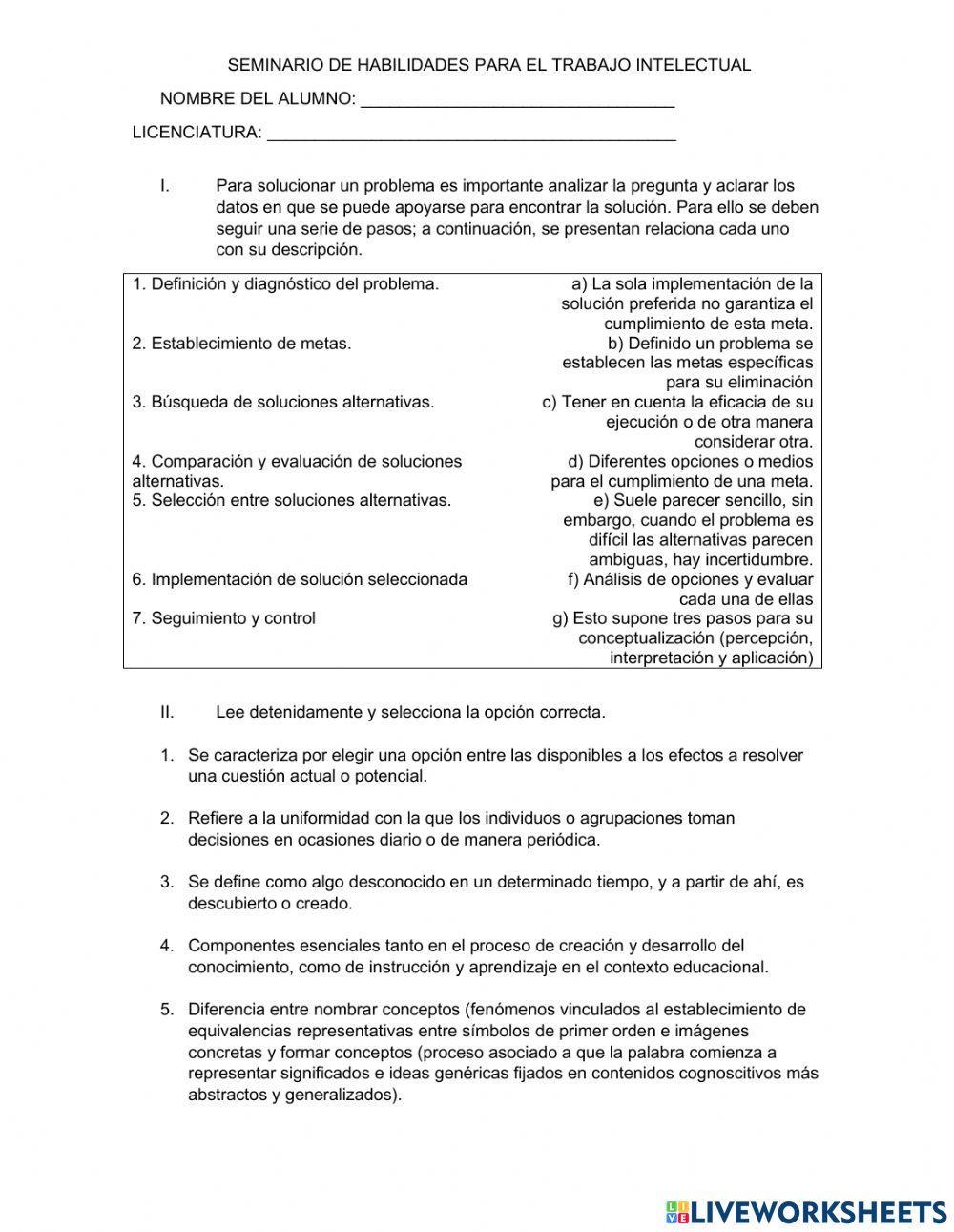 Habilidades básicas del pensamiento y aplicadas a la solución de problemas.