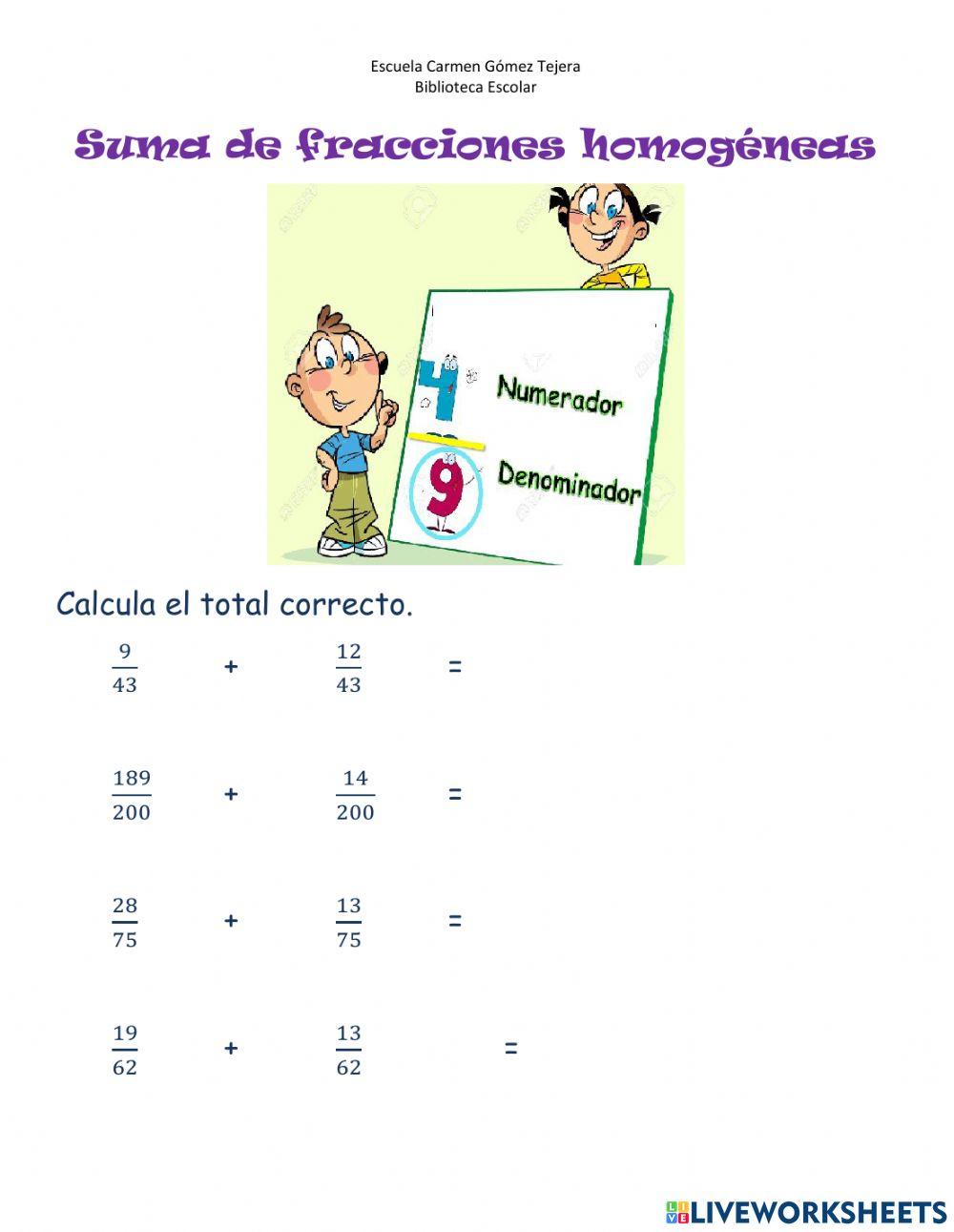 Suma de fracciones homogéneas