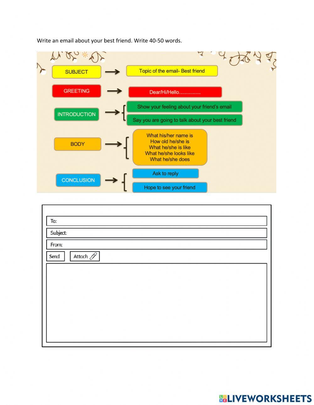 Write an email about your best friend. Write 40-50 words.