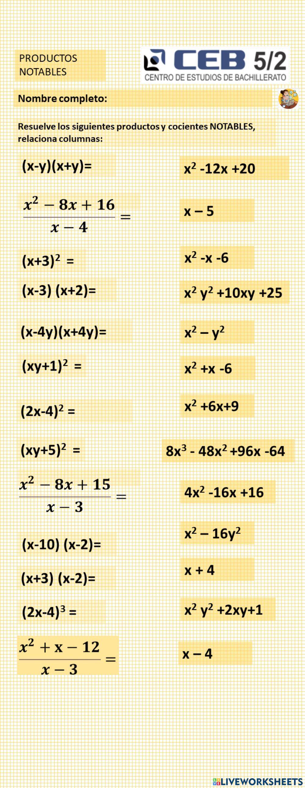 Productos y Cocientes  Notables