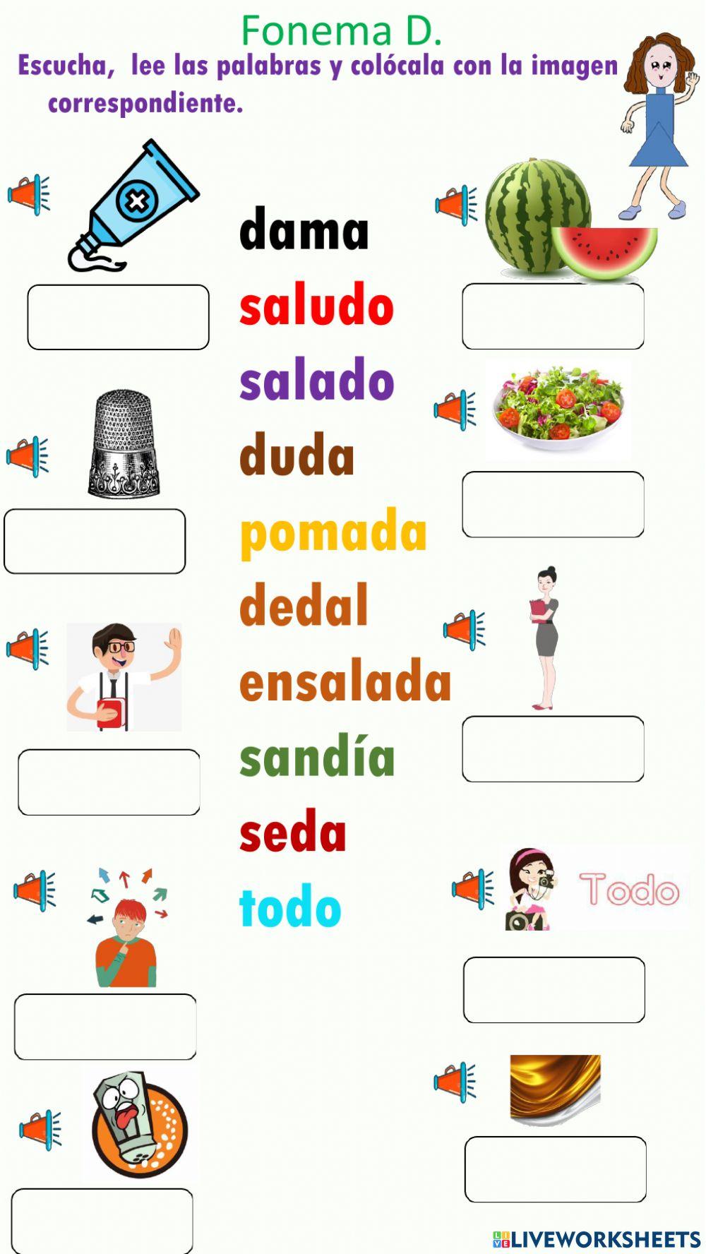 Escucha, lee las palabras y colócala con la imagen correspondiente.