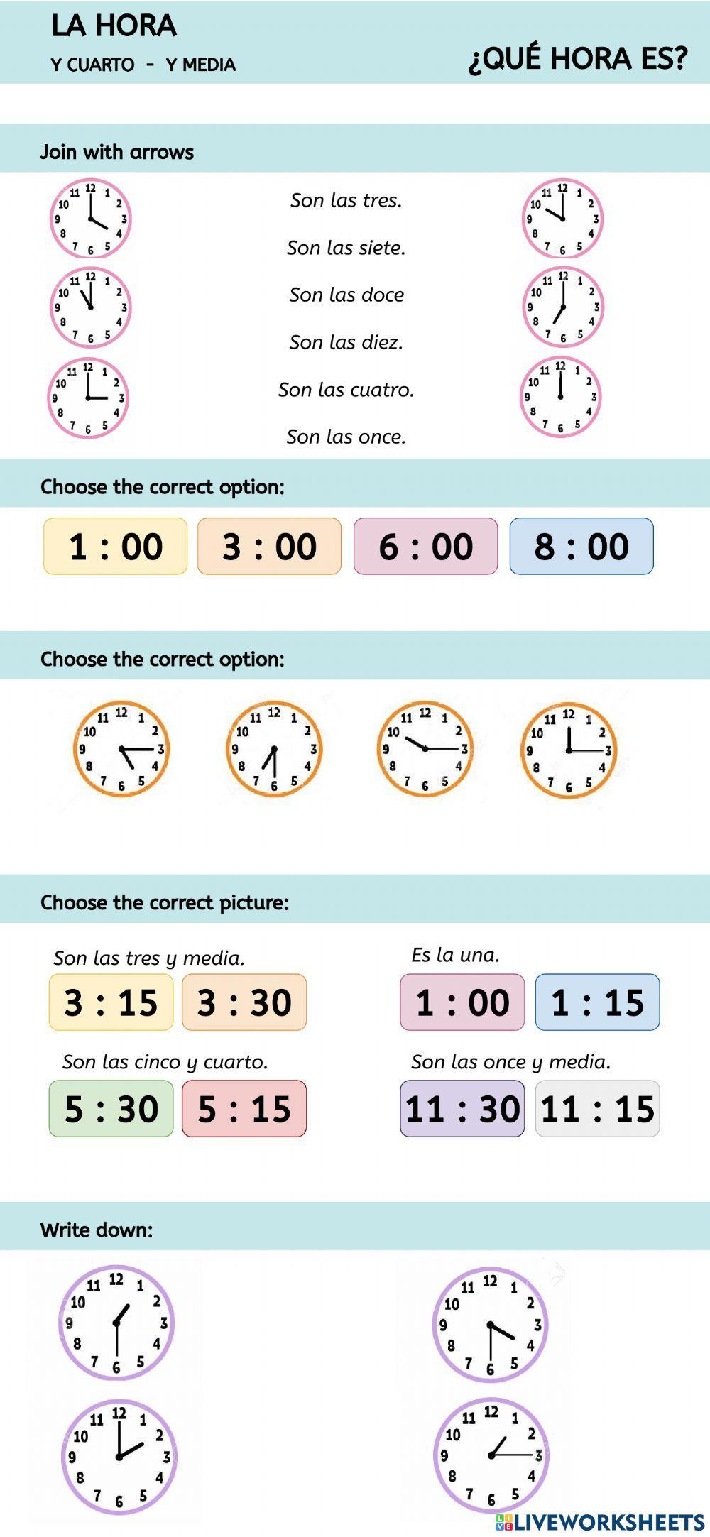 La hora: En punto, y cuarto e y media La hora: En punto, y cuarto e y media