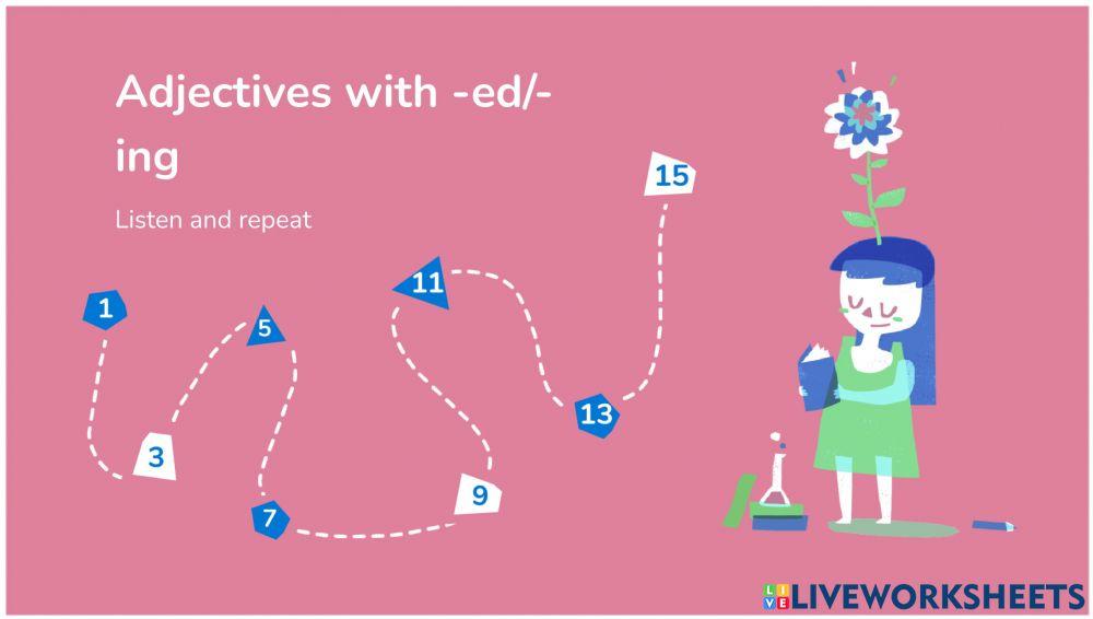 Adjectives ED and ING