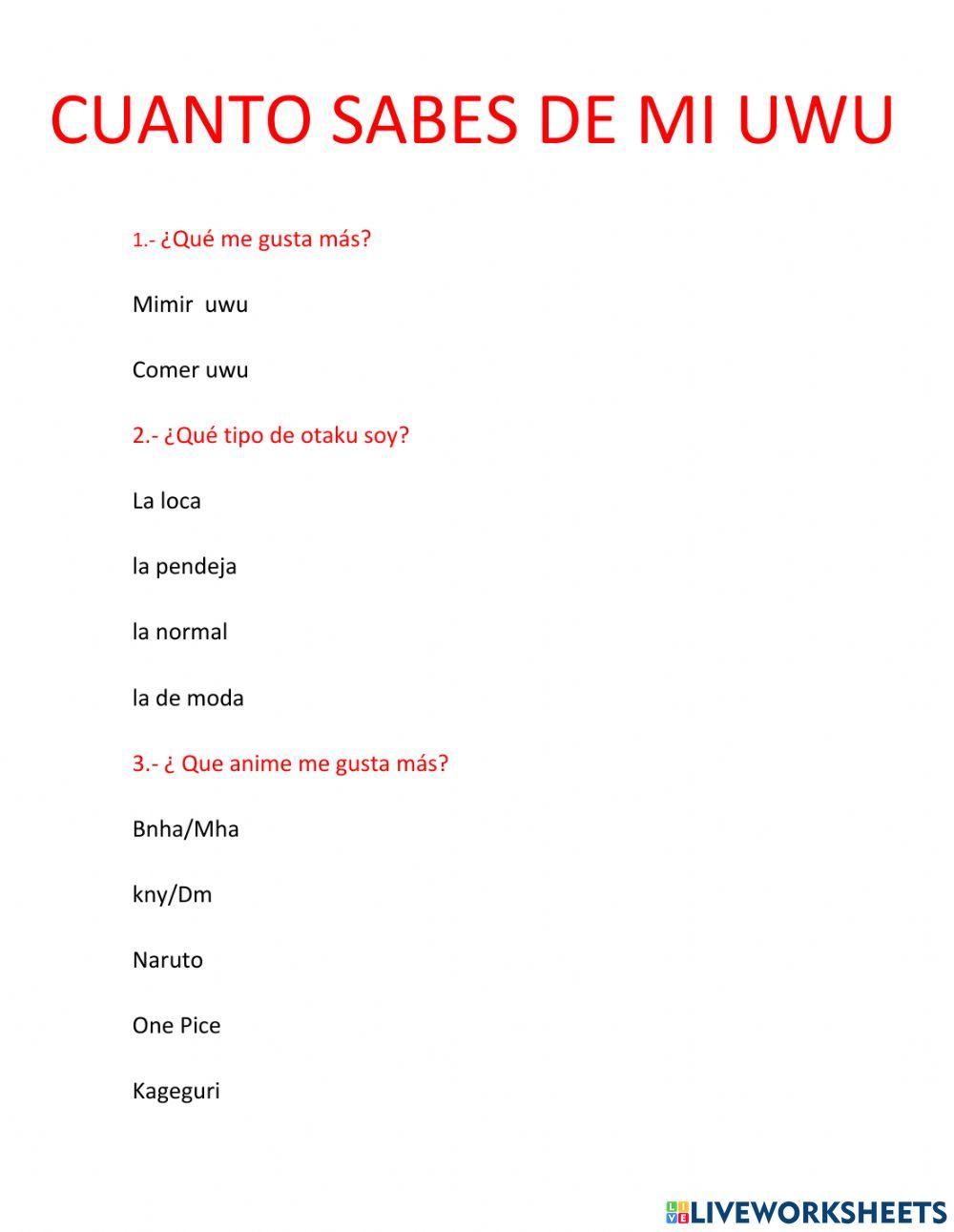 Cuanto sabes de mi uwu worksheet live worksheets