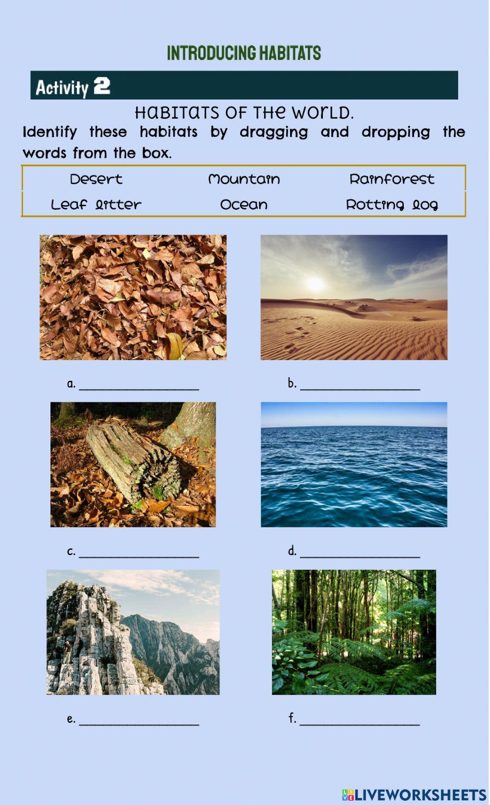 Habitats of the world Habitats of the world