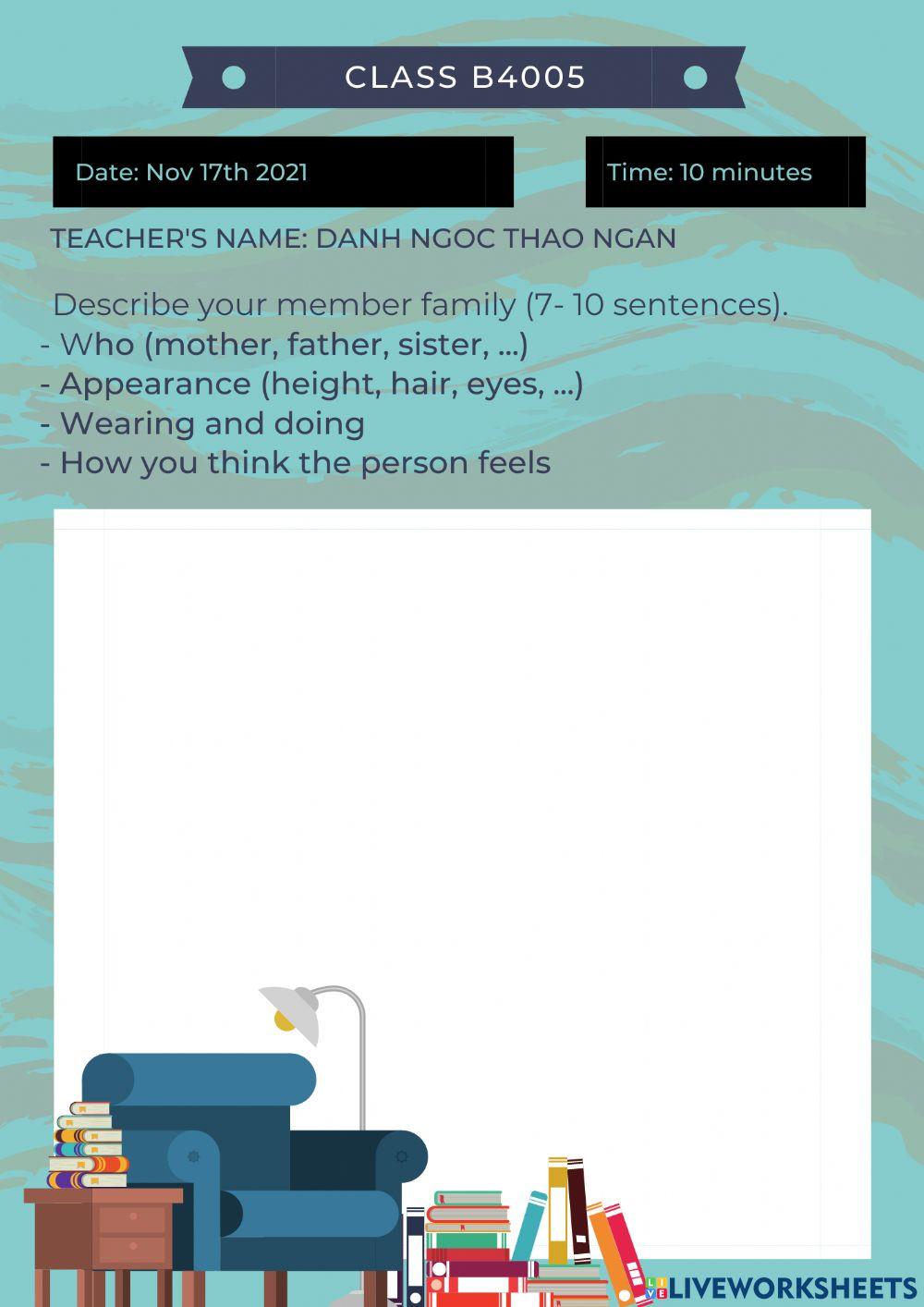 Describe member in your family