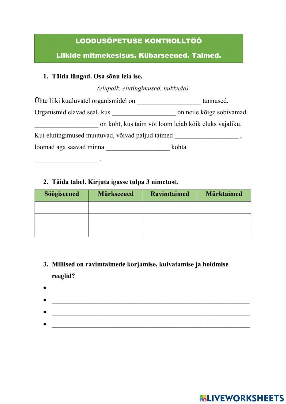 Liikide mitmekesisus. Kübarseened. Taimed.