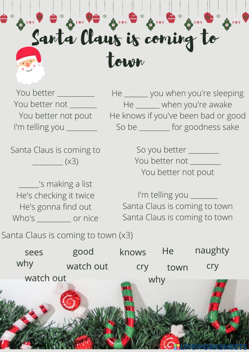 Santa Claus is coming to town