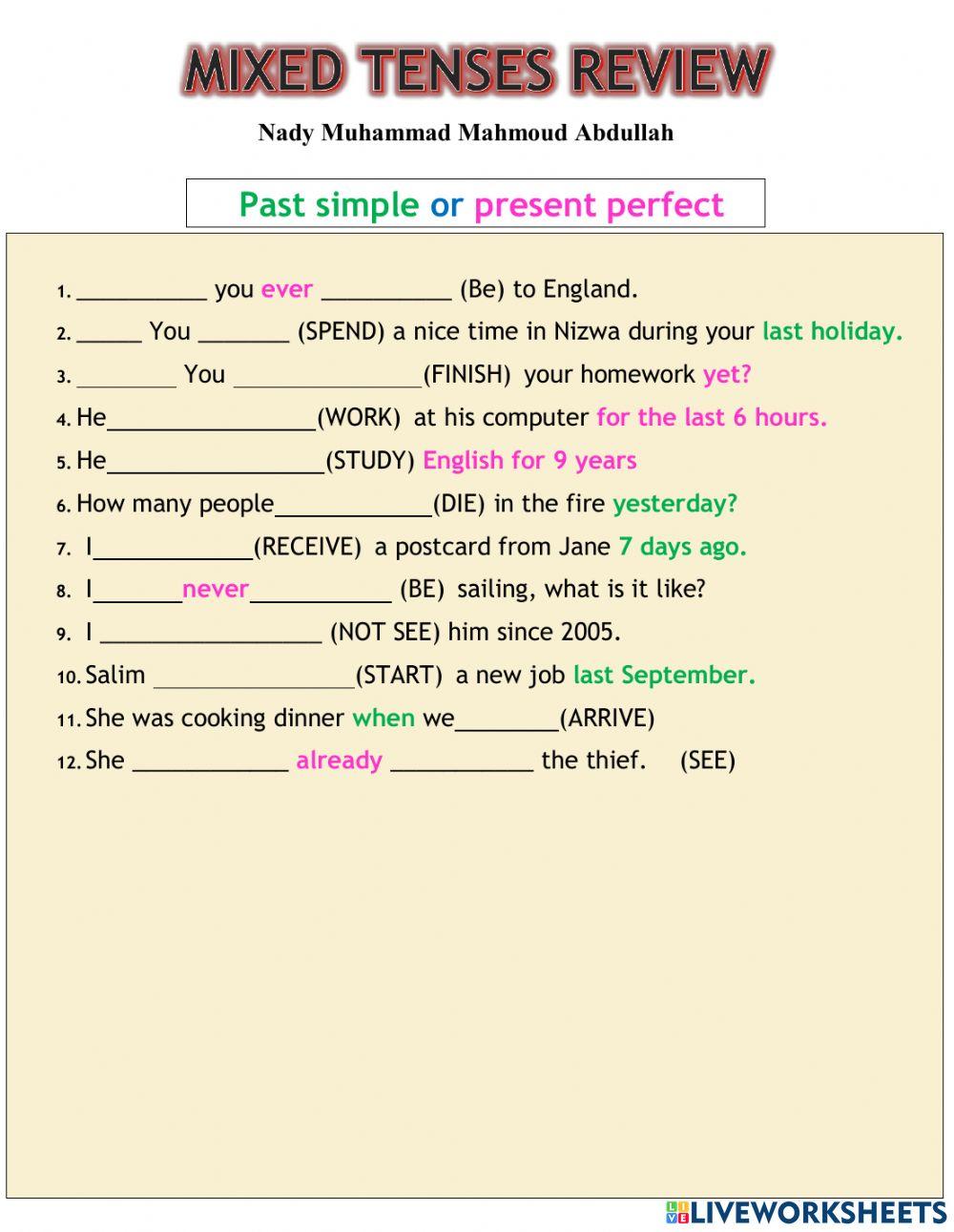 Past simple or Present perfect