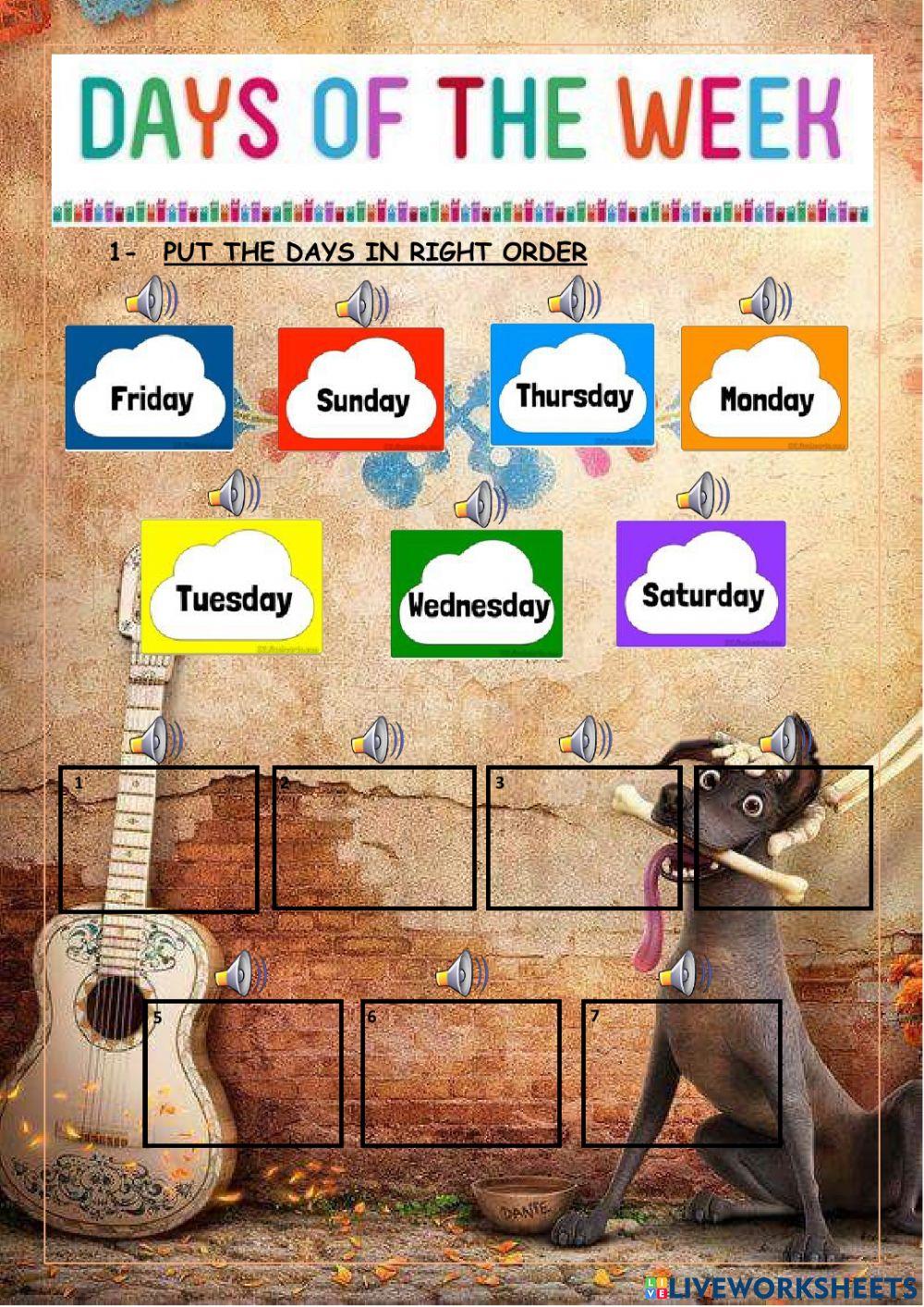The days of the week