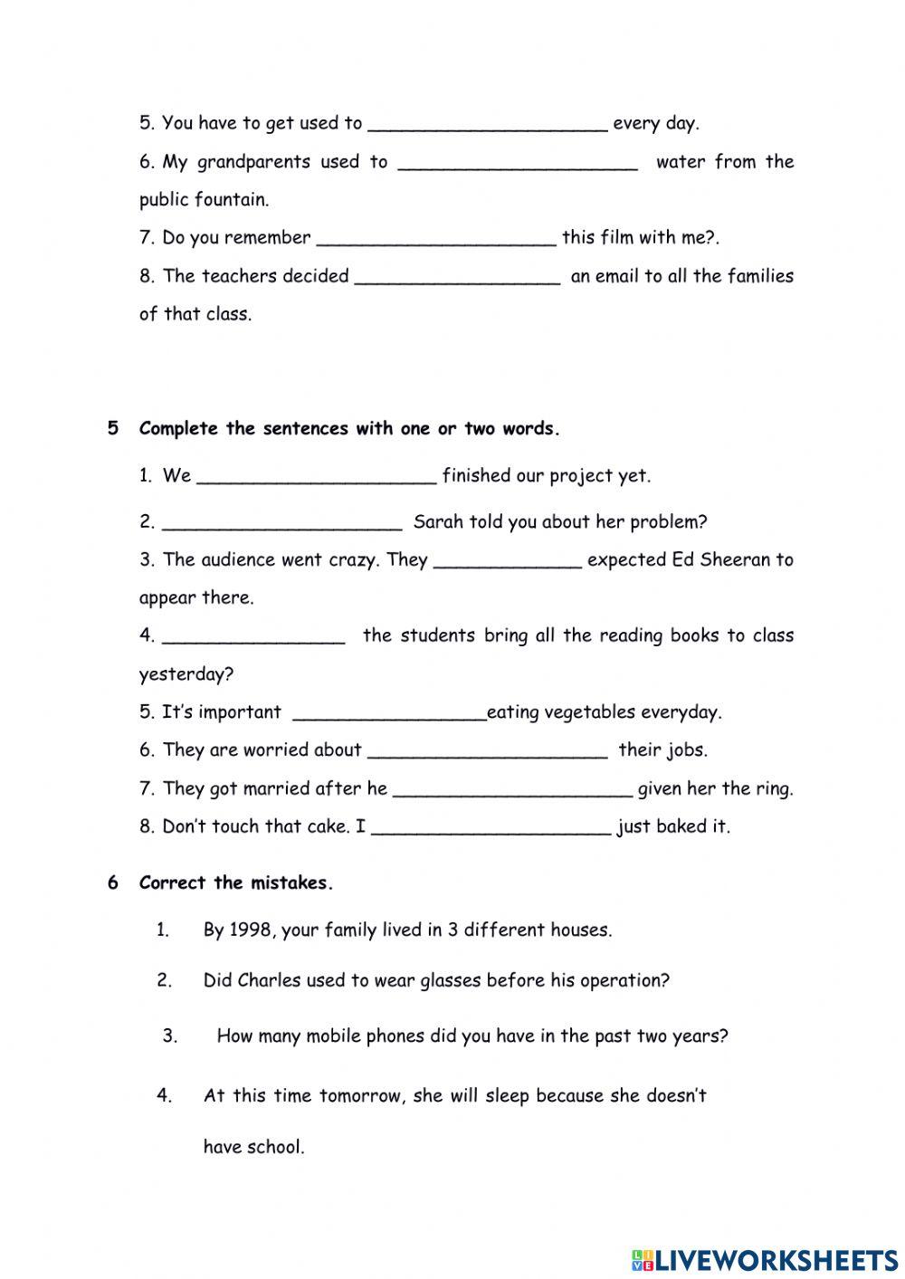 Present perfect simple, past simple, past perfect simple, gerunds and to