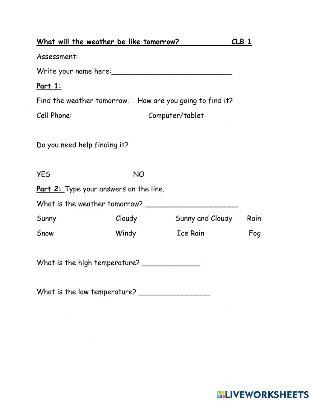 What is the Weather Like Tomorrow?  CLB 1