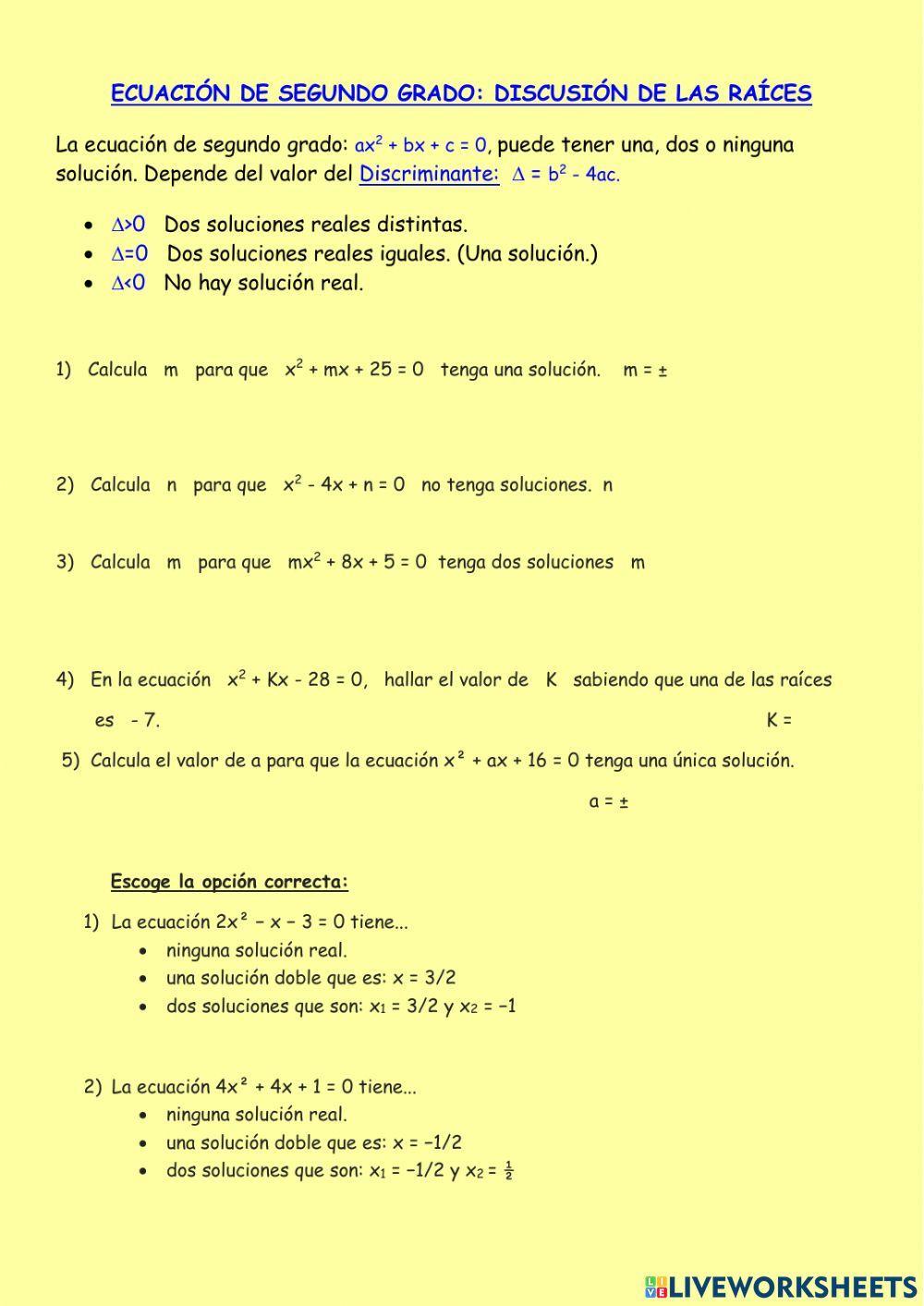 Discusión de las raíces de una ecuación de segundo grado