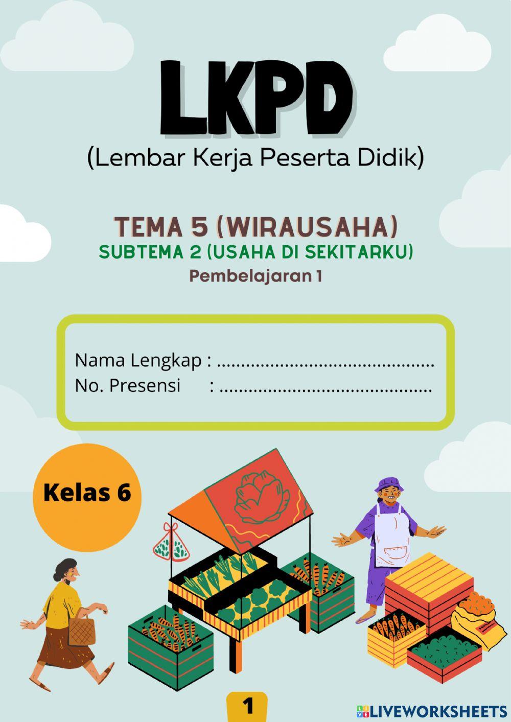 LKPD Kelas 6 Tema 5 Subtema 2