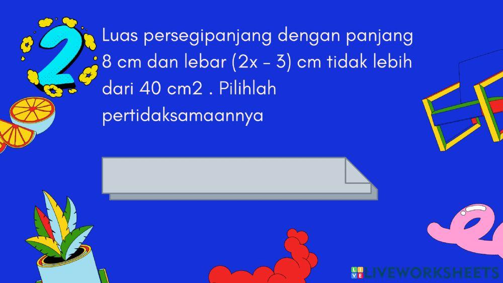 Pertidaksamaan linear satu variabel